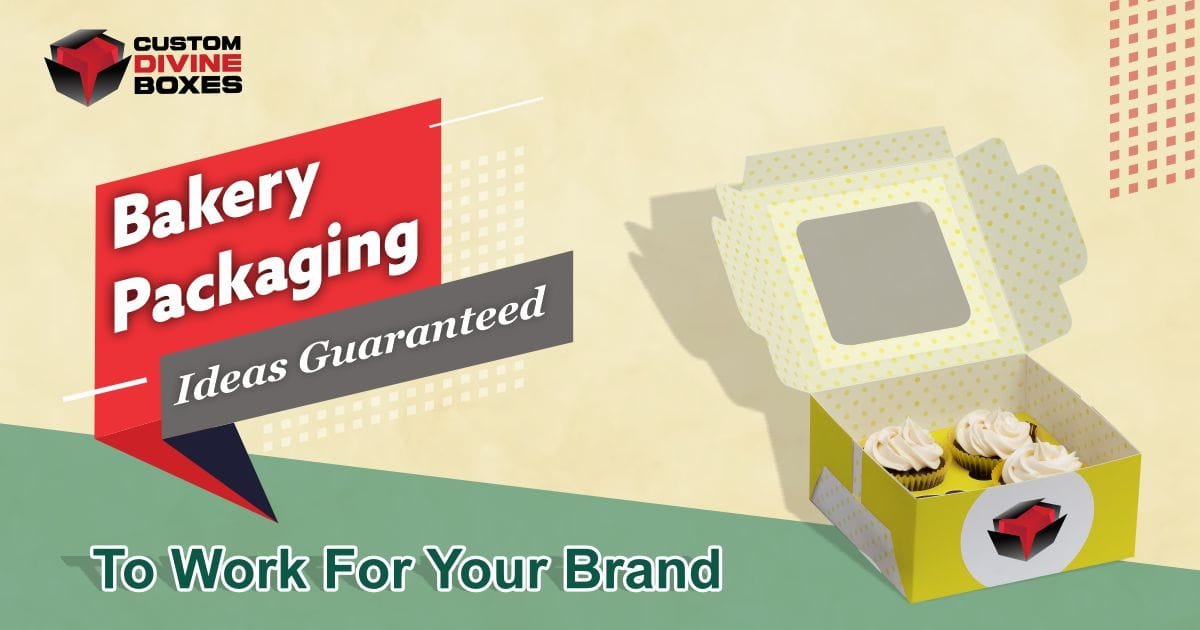 Bakery Packaging Ideas Guaranteed To Work For Your Brand