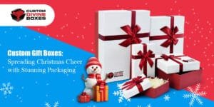 Custom Christmas Gift Boxes 10 Creative Design Inspiration